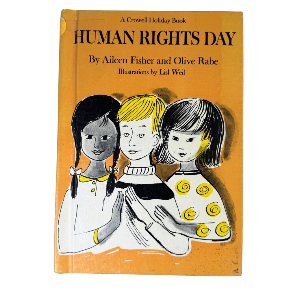 Human Rights Day by Aileen Fisher & Olive Rabe Ex-Library Hardcover 1966